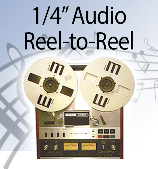 Convert 1/4 audio reel-to-reel (PRICE based on SIZE and Recording Speed)
